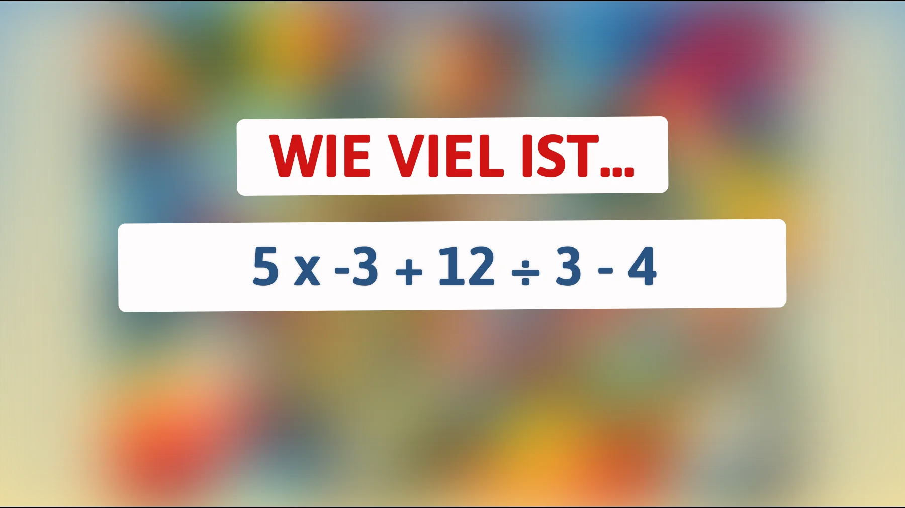 Dieses Mathe-Rätsel enthüllt, ob du wirklich ein Genie bist: Kannst du das Ergebnis der kniffligen Gleichung erraten?"